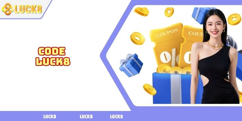 Code LUCK8